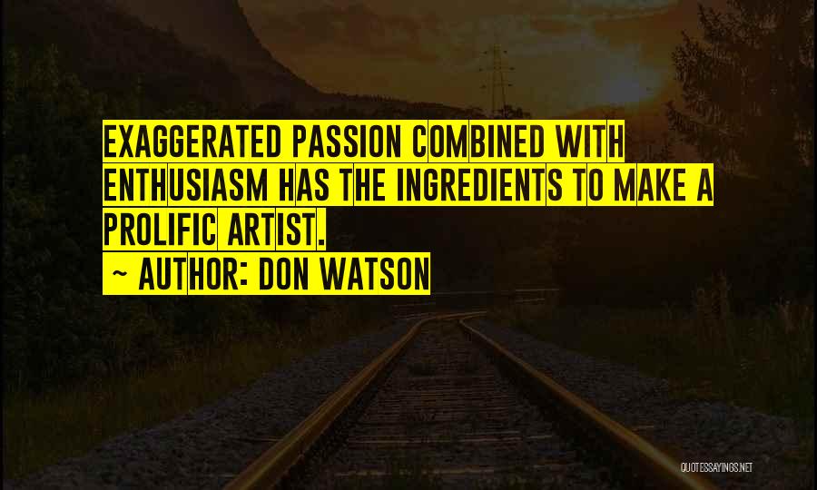 G.d. Watson Quotes By Don Watson