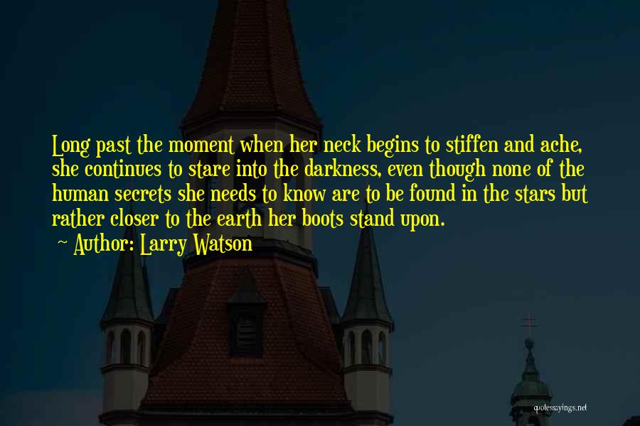 G.d. Watson Quotes By Larry Watson