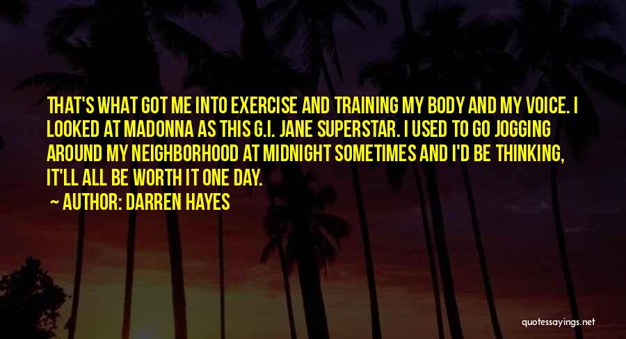 G Day Quotes By Darren Hayes