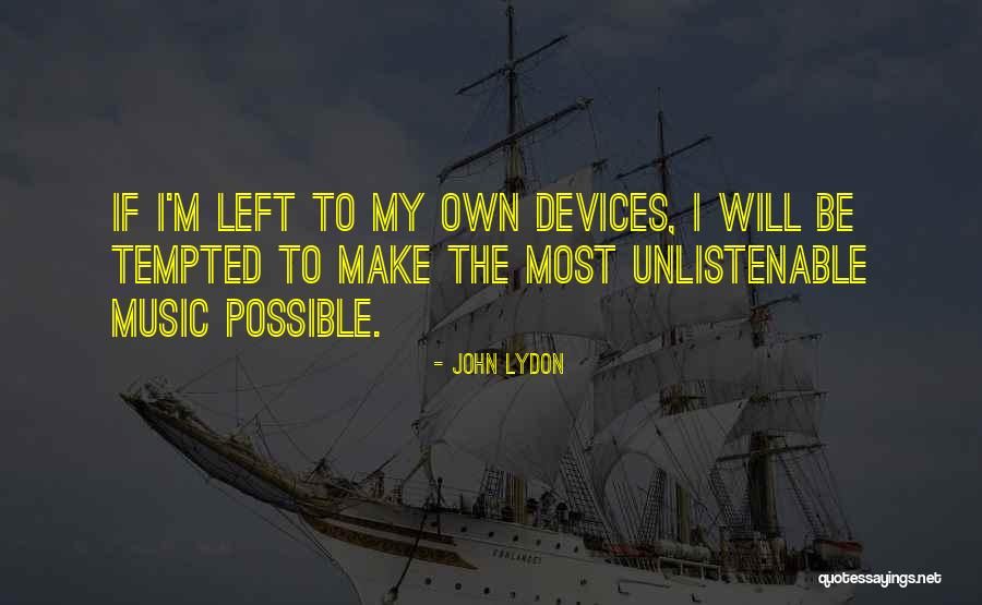 G Dert Immo Quotes By John Lydon G Dert Immo Quotes By John Lydon