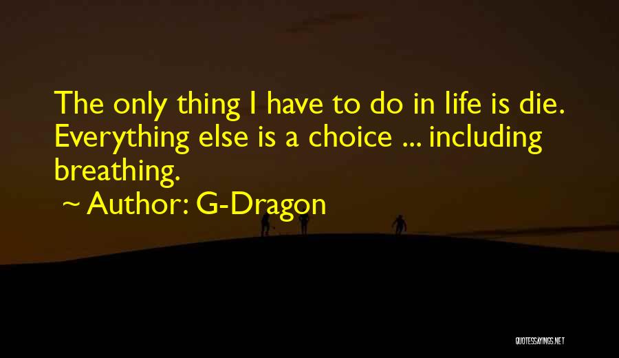 G-Dragon Quotes 1312131