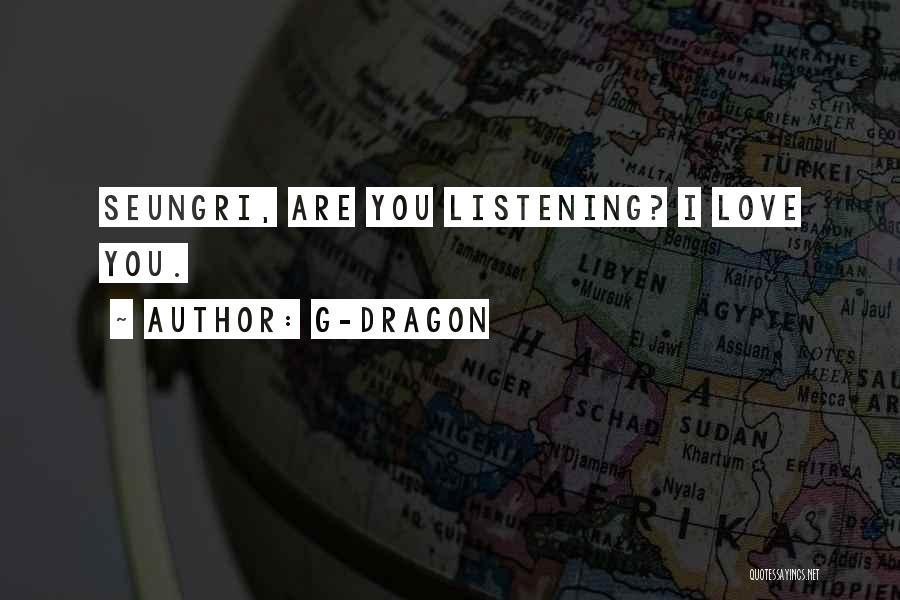 G-Dragon Quotes 1530672