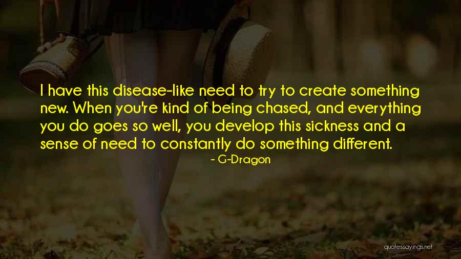 G-Dragon Quotes 1897087 G-Dragon Quotes 1897087