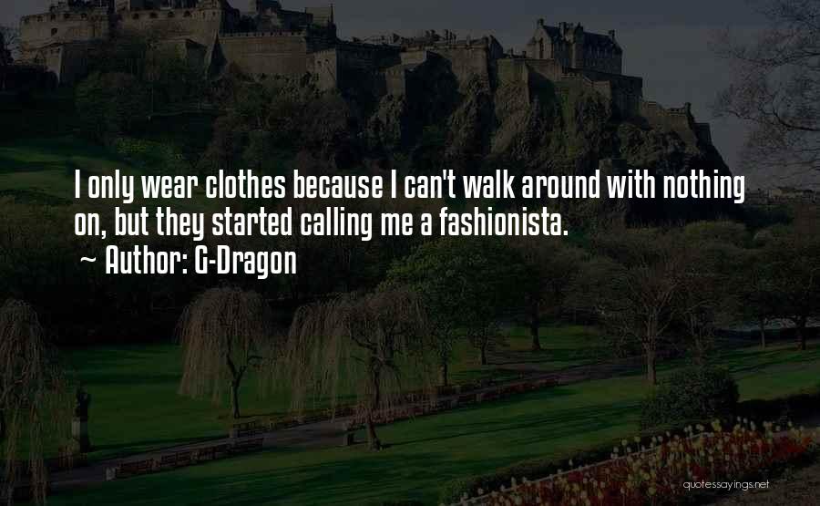 G-Dragon Quotes 692362