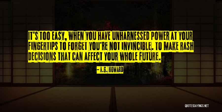 G Easy Quotes By A.G. Howard