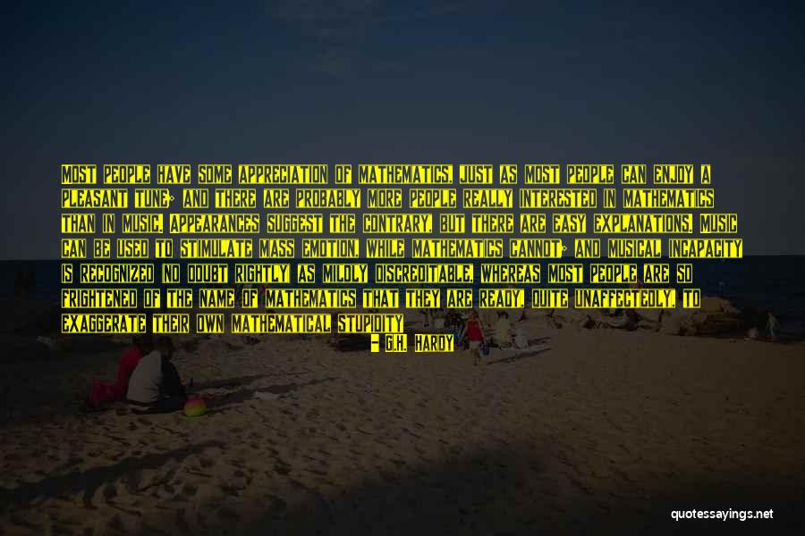 G Easy Quotes By G.H. Hardy