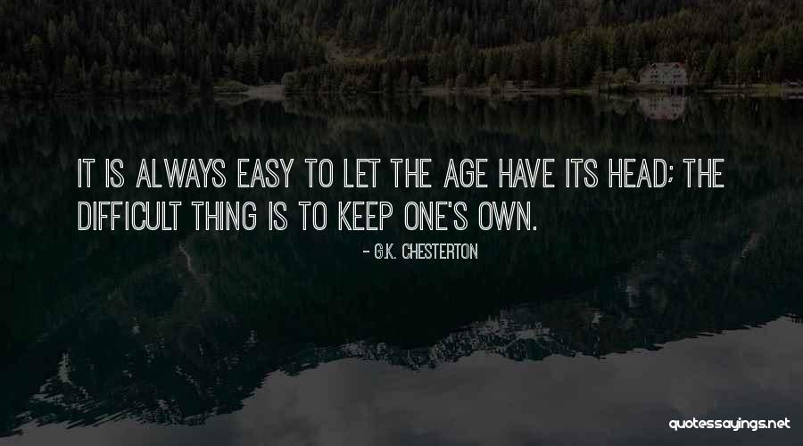 G Easy Quotes By G.K. Chesterton