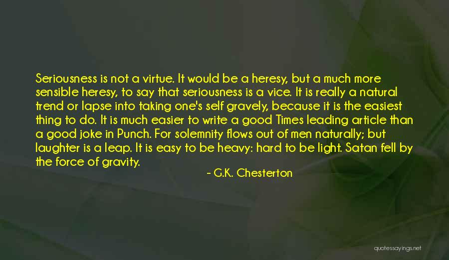 G Easy Quotes By G.K. Chesterton