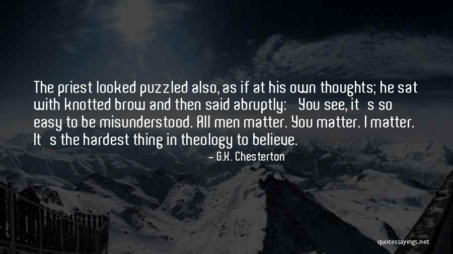 G Easy Quotes By G.K. Chesterton
