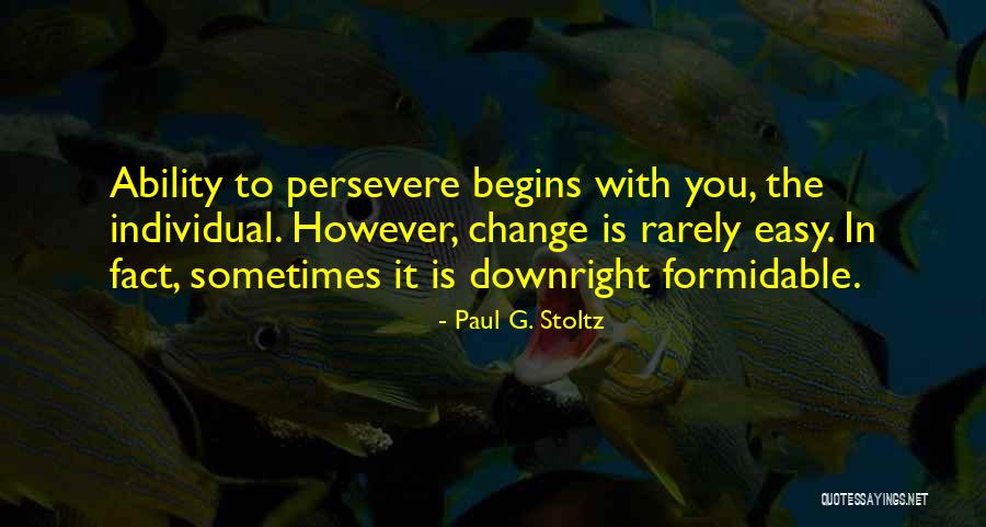 G Easy Quotes By Paul G. Stoltz