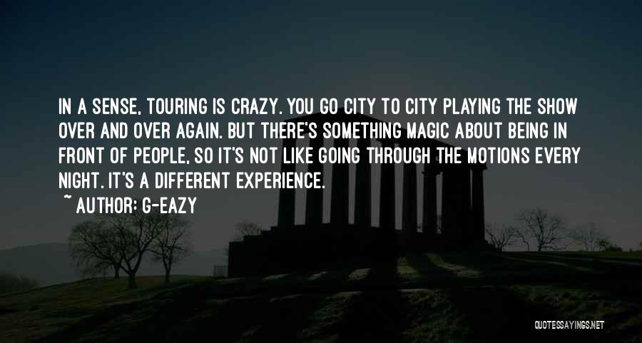 G-Eazy Quotes 596913
