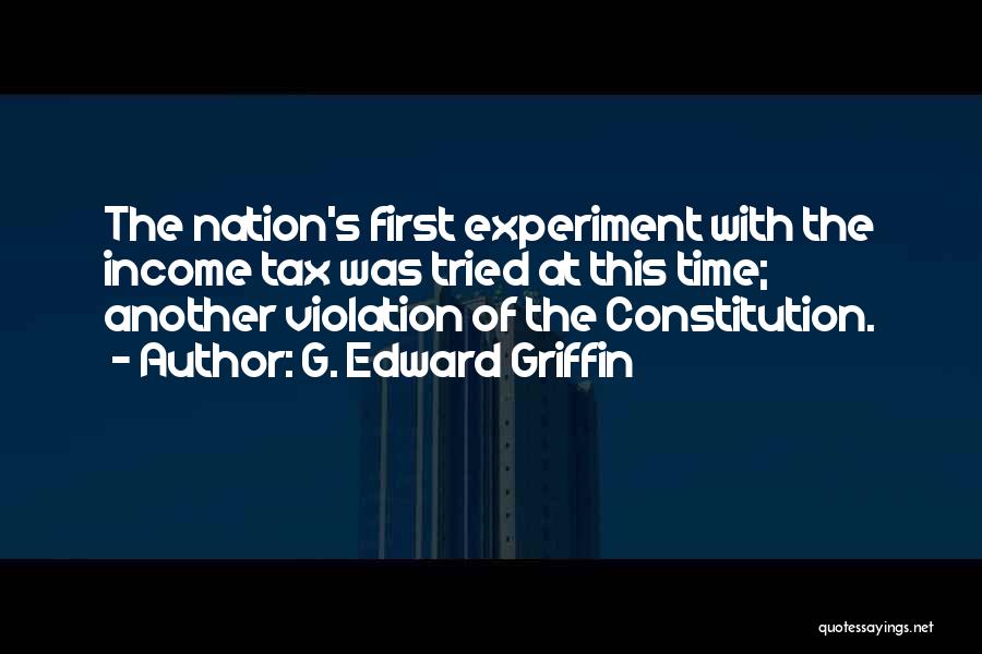 G. Edward Griffin Quotes 646104