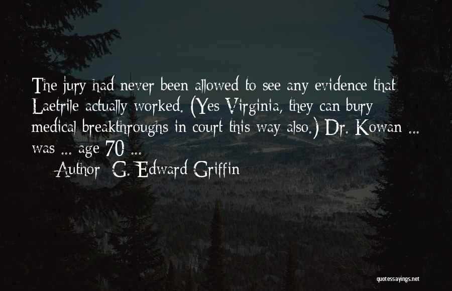 G. Edward Griffin Quotes 861978