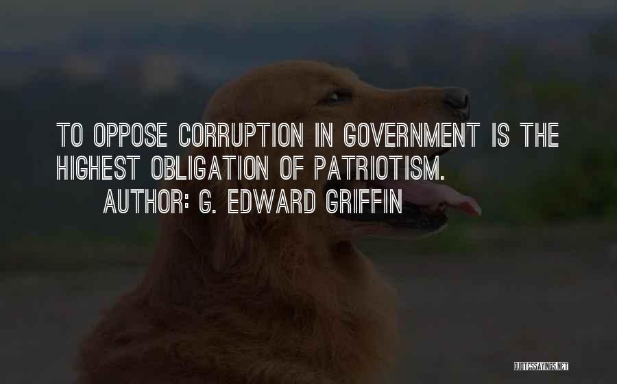 G. Edward Griffin Quotes 946596