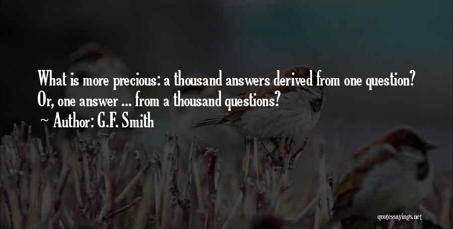 G F Quotes By G.F. Smith