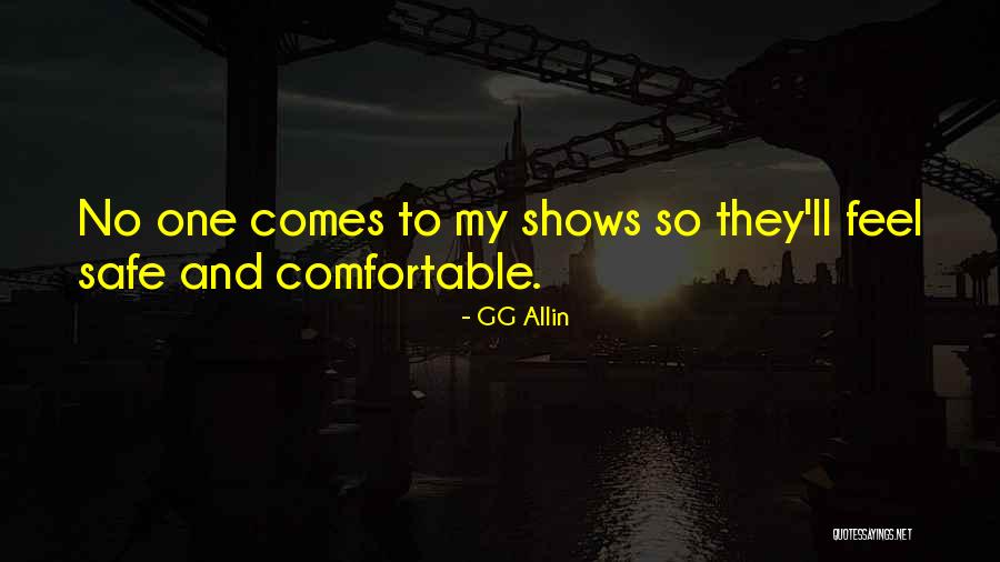 G G Allin Quotes By GG Allin