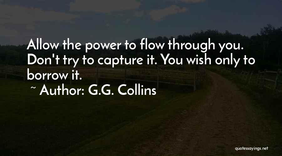 G.G. Collins Quotes 690497