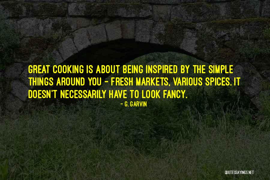 G. Garvin Quotes 1197809 G. Garvin Quotes 1197809