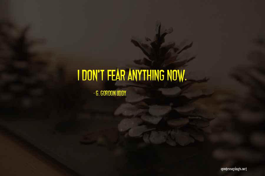 G. Gordon Liddy Quotes 222532 G. Gordon Liddy Quotes 222532