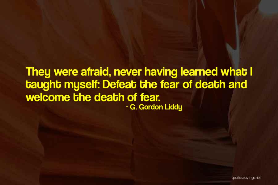 G. Gordon Liddy Quotes 2253768 G. Gordon Liddy Quotes 2253768
