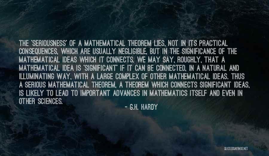 G.H. Hardy Quotes 110928 G.H. Hardy Quotes 110928