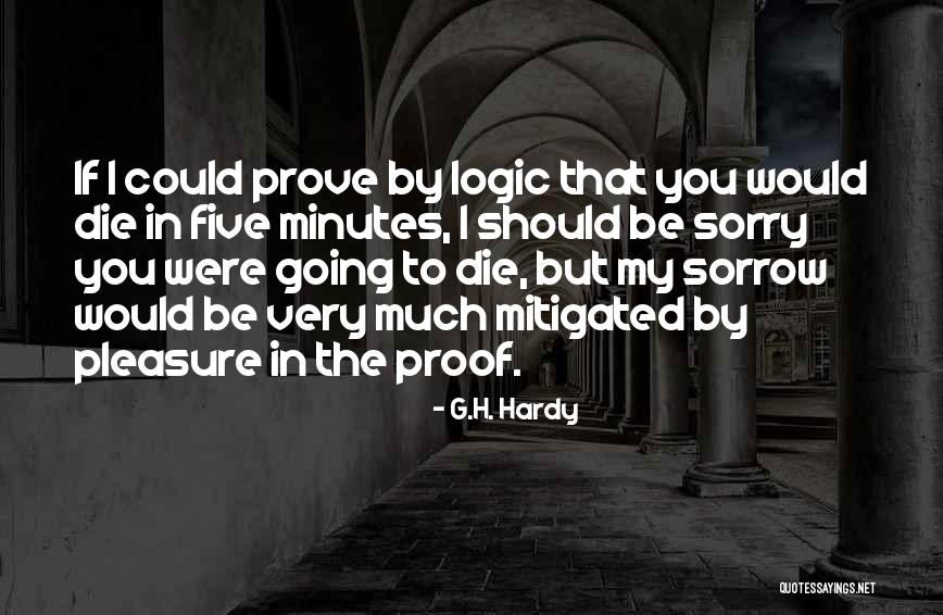 G.H. Hardy Quotes 1974080 G.H. Hardy Quotes 1974080