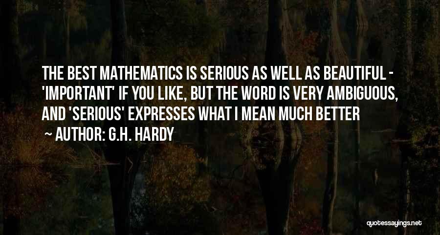 G.H. Hardy Quotes 647820