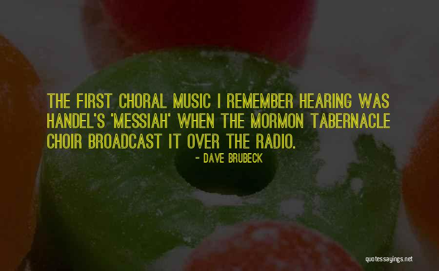 G Handel Quotes By Dave Brubeck