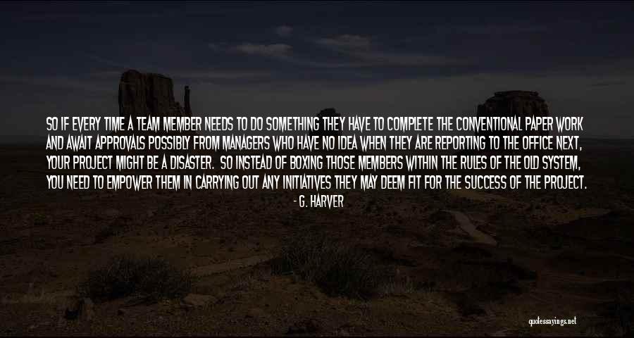 G. Harver Quotes 1579822