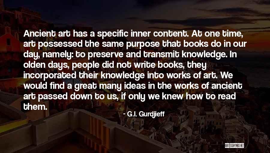 G.I. Gurdjieff Quotes 1233687 G.I. Gurdjieff Quotes 1233687