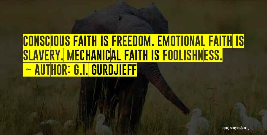G.I. Gurdjieff Quotes 1528288