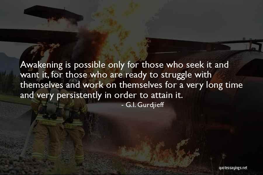 G.I. Gurdjieff Quotes 234955 G.I. Gurdjieff Quotes 234955
