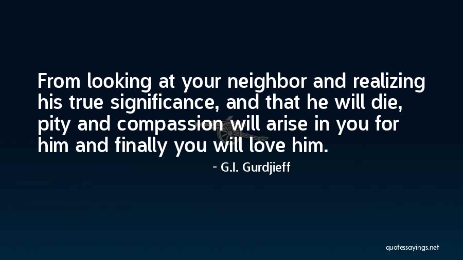 G.I. Gurdjieff Quotes 461719 G.I. Gurdjieff Quotes 461719