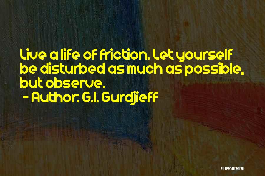 G.I. Gurdjieff Quotes 509772