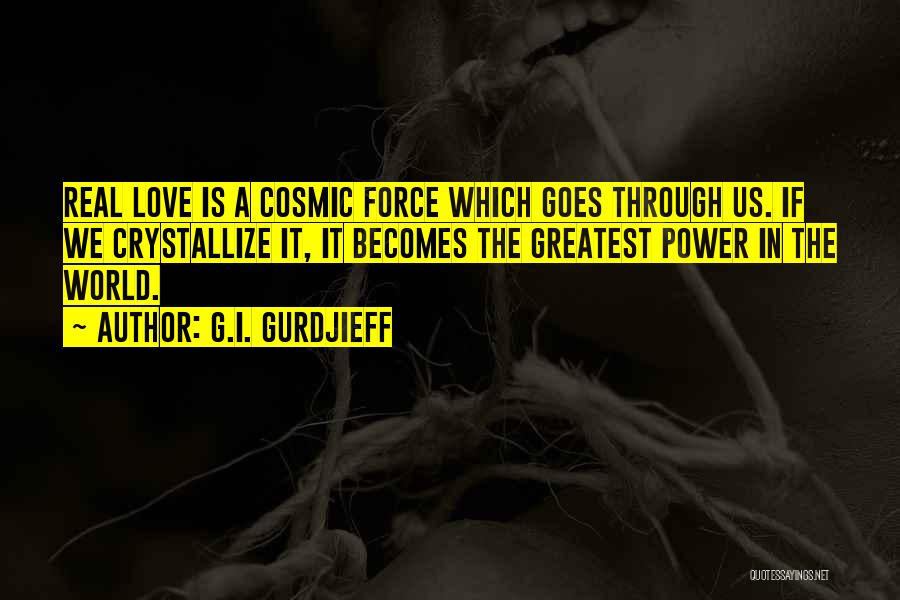 G.I. Gurdjieff Quotes 855660