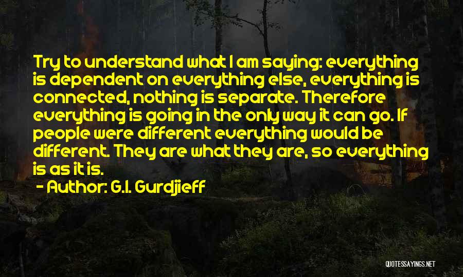 G.I. Gurdjieff Quotes 917960