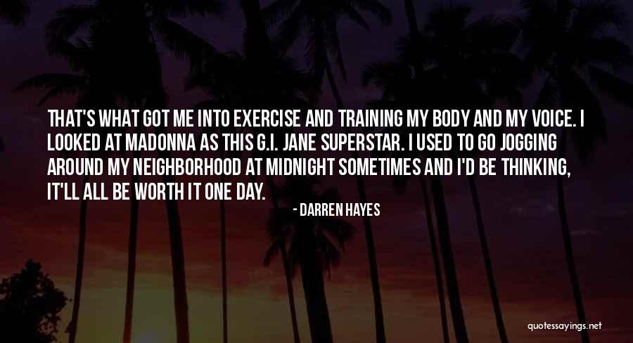 G I Jane Quotes By Darren Hayes