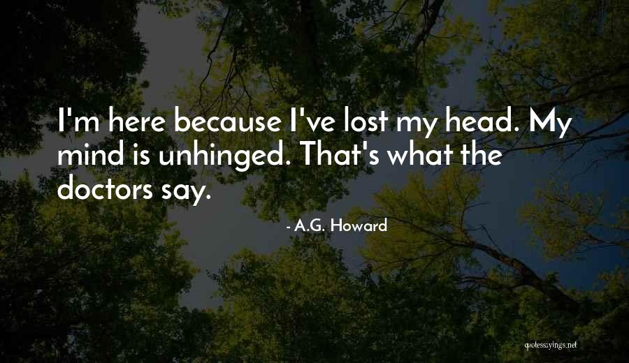 G I S Quotes By A.G. Howard