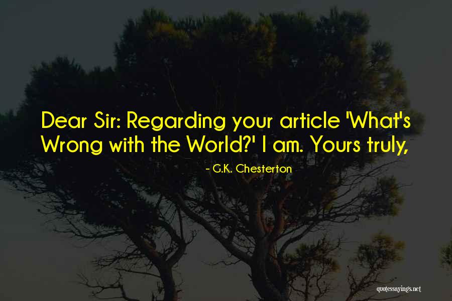G I S Quotes By G.K. Chesterton G I S Quotes By G.K. Chesterton