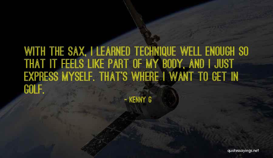 G I S Quotes By Kenny G G I S Quotes By Kenny G