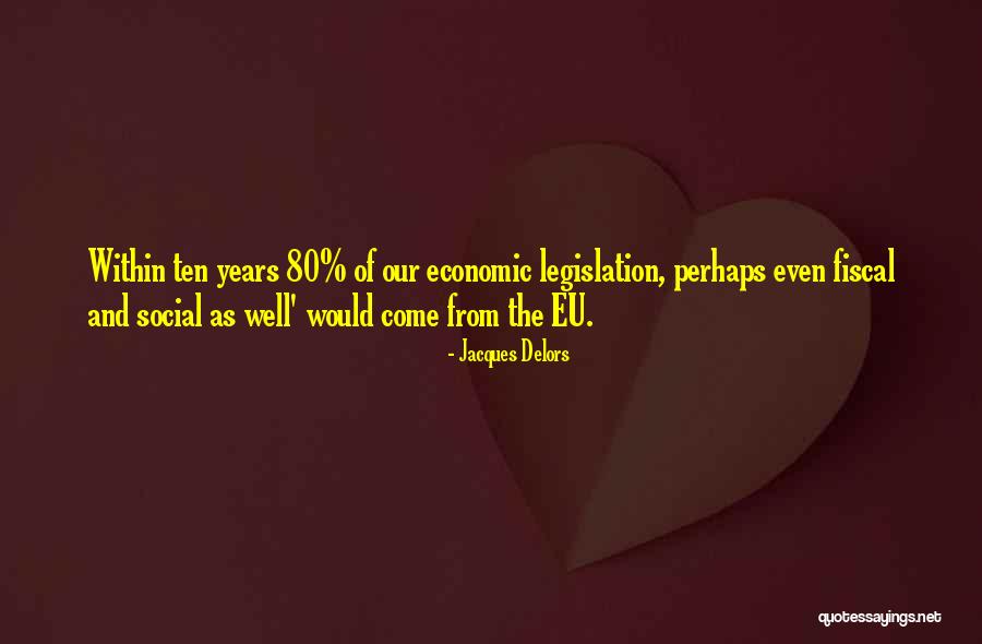 G J Pepsi Bottling Company Quotes By Jacques Delors G J Pepsi Bottling Company Quotes By Jacques Delors
