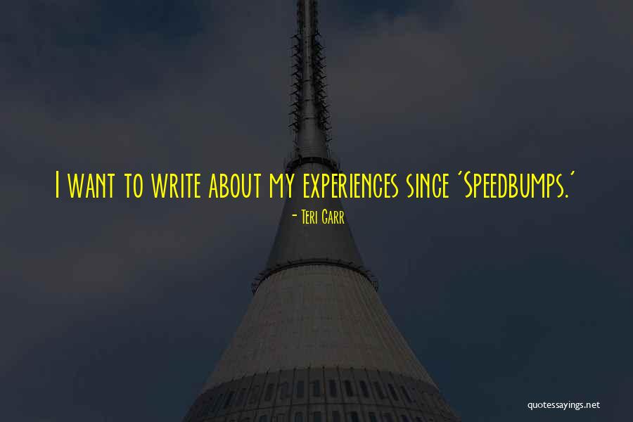 G J Pepsi Bottling Company Quotes By Teri Garr