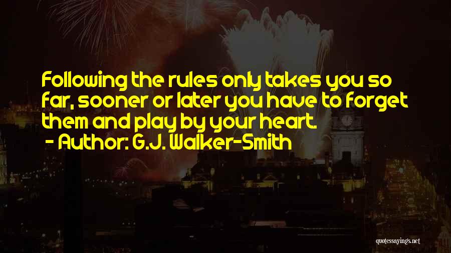 G.J. Walker-Smith Quotes 2109545