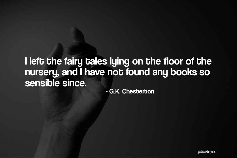 G.K. Chesterton Quotes 1984100