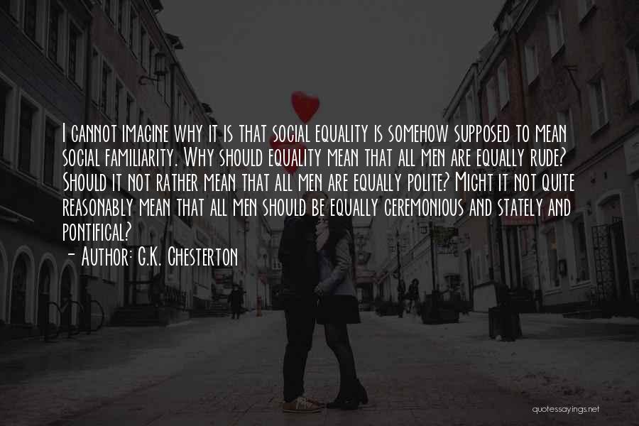 G.K. Chesterton Quotes 839446