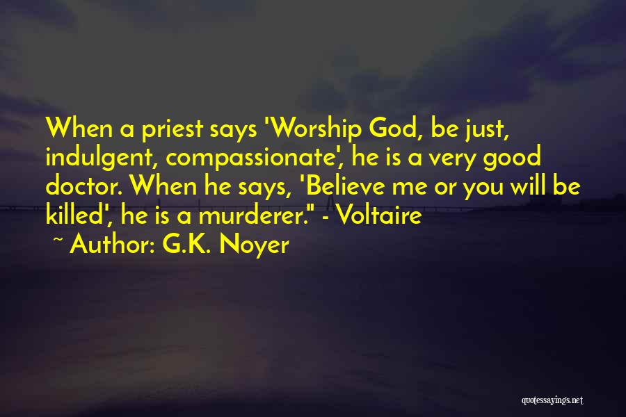 G.K. Noyer Quotes 477386