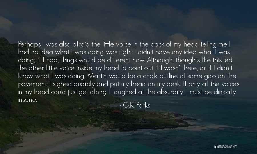 G.K. Parks Quotes 1465584 G.K. Parks Quotes 1465584