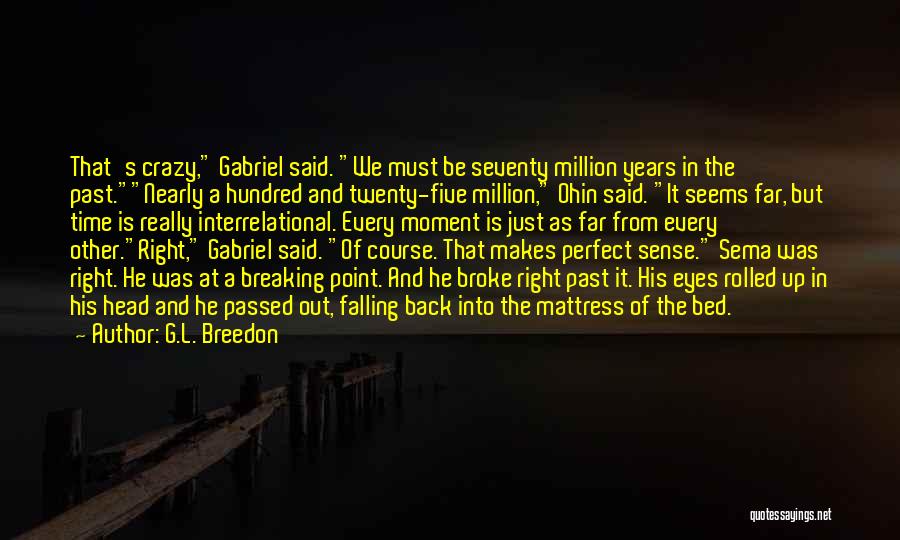 G.L. Breedon Quotes 448257
