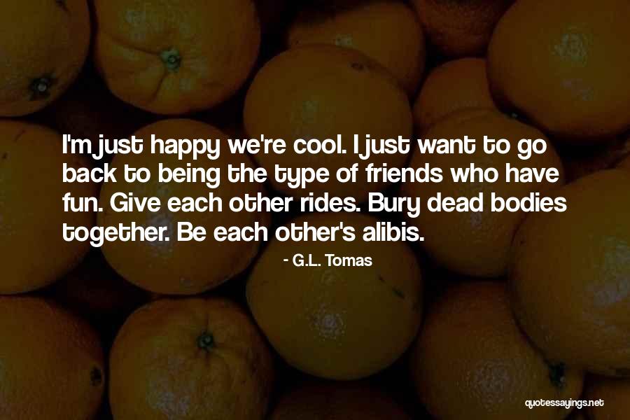 G.L. Tomas Quotes 1114362