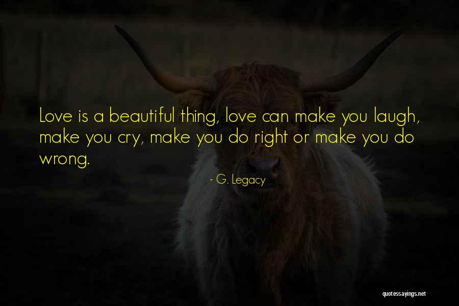 G. Legacy Quotes 2069899 G. Legacy Quotes 2069899